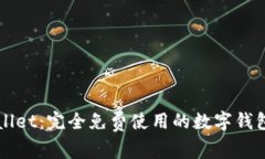 TPWallet：完全免费使用的数