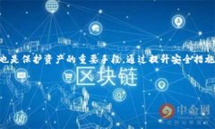    为什么TPWallet无法进入及