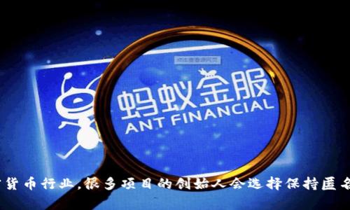 TPWallet 是一个知名的加密货币钱包和区块链技术公司，但关于其创始人或老板的具体信息通常是比较私密的，尤其是在加密货币行业，很多项目的创始人会选择保持匿名或不公开身份。如果需要了解最新的信息，建议查询TPWallet的官方网站、社交媒体或行业相关新闻，以获取准确和及时的资料。