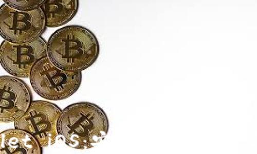 
老版本TP Wallet iOS：安全、便捷的数字资产管理工具