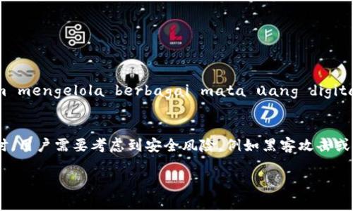TPWallet是一个以太坊和多链数字资产管理工具，它专注于为用户提供方便、安全的数字资产管理功能。根据其功能和特点，TPWallet可以被视为热钱包。这是因为热钱包通常是连接互联网的，用于方便地进行交易和管理数字资产，而TPWallet支持用户随时随地访问和交易数字货币。

以下是TPWallet的一些特点，进一步支持其作为热钱包的定义：

1. **在线访问**：TPWallet允许用户随时在线访问他们的数字货币账户，方便进行交易或资产管理。
2. **交易便利**：作为热钱包，TPWallet提供了容易的交易功能，使用户能够快速买入、卖出和转账数字资产。
3. **多链支持**：TPWallet支持多种区块链资产，这 meningkat keunggulan dan fleksibilitas pengguna dalam mengelola berbagai mata uang digital.
4. **用户体验**：TPWallet强调用户友好的界面和便利的操作，使得即使是初学者也能轻松上手。

然而，与冷钱包相比，热钱包虽然使用方便，但由于始终连接互联网，其安全性相对较低。在选择使用热钱包如TPWallet时，用户需要考虑到安全风险，例如黑客攻击或网络钓鱼等，因此建议采取适当的安全措施，例如使用强密码、启用双重认证等方法来保护资产安全。

总之，TPWallet是一个热钱包，非常适合日常使用和频繁交易的用户，但在使用时需要注意安全。